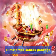 climatempo santos gonzaga